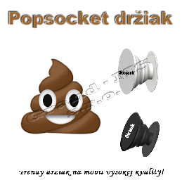 Popsocket - držiak na mobil SHIT