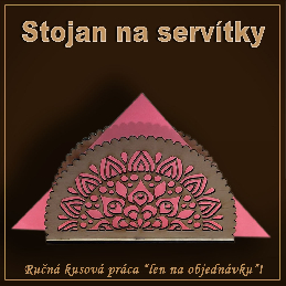 Stojan na servítky - vzor B