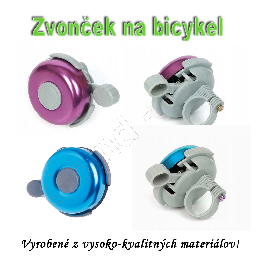 Zvonček na kolobežku, či bicykel 