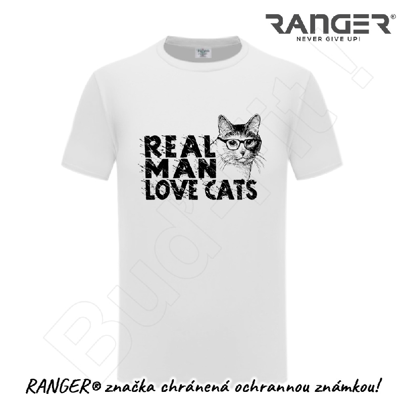 Tričko RANGER® - Vtipné motív REAL MAN LOVE CATS