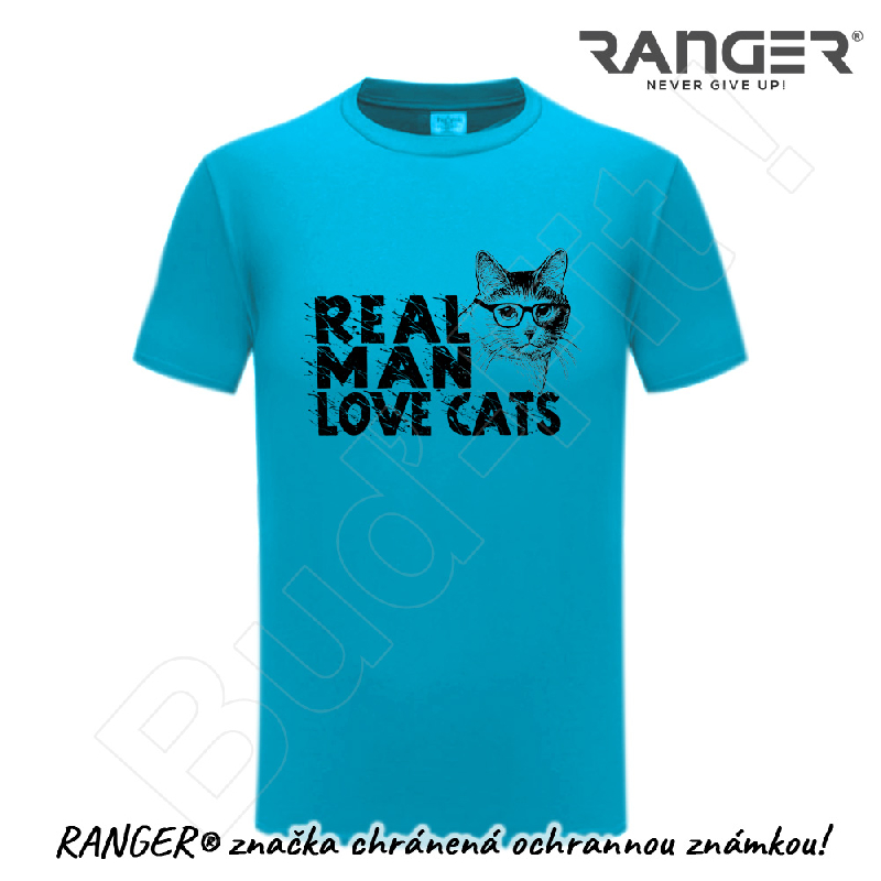 Tričko RANGER® - Vtipné motív REAL MAN LOVE CATS