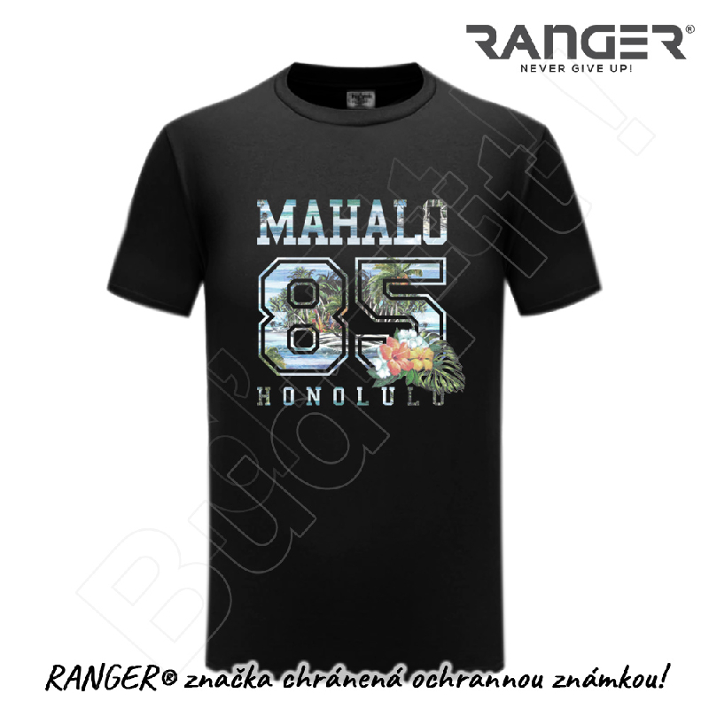 Tričko RANGER® - MAHALO HONOLULU