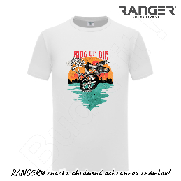 Tričko RANGER® - RIDE OR DIE