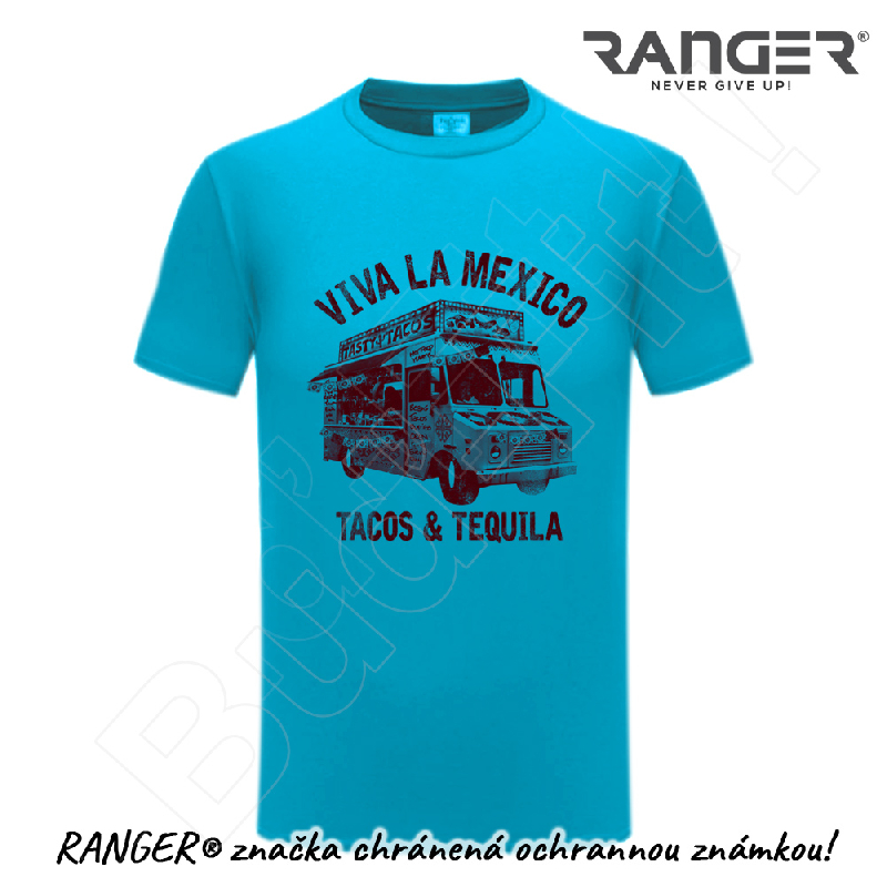 Tričko RANGER® - VIVA LA MEXICO