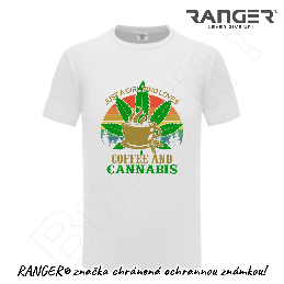 Tričko RANGER® - COFFEE AND CANNABIS