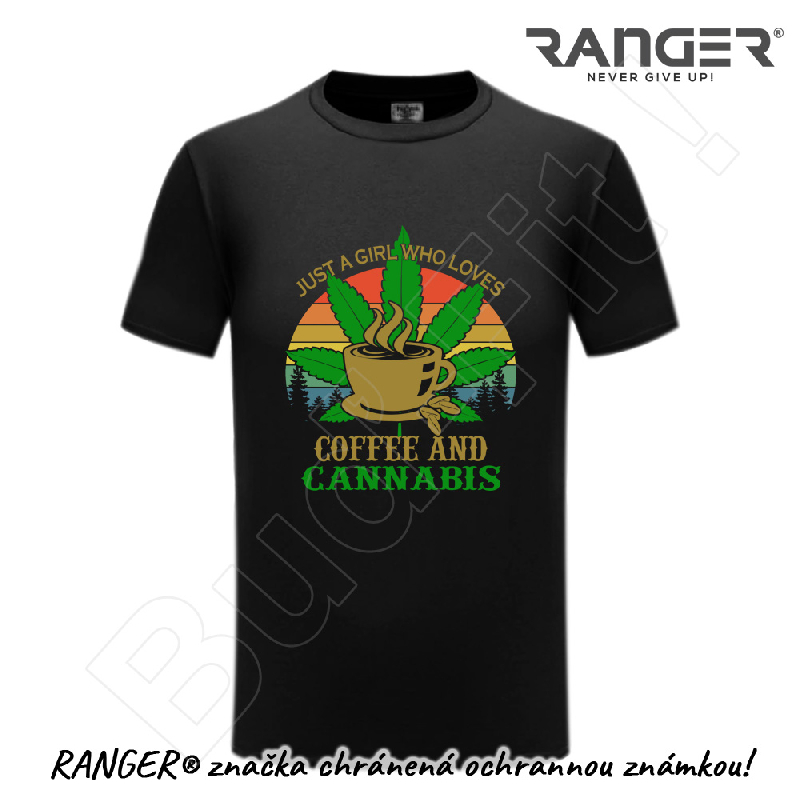 Tričko RANGER® - COFFEE AND CANNABIS