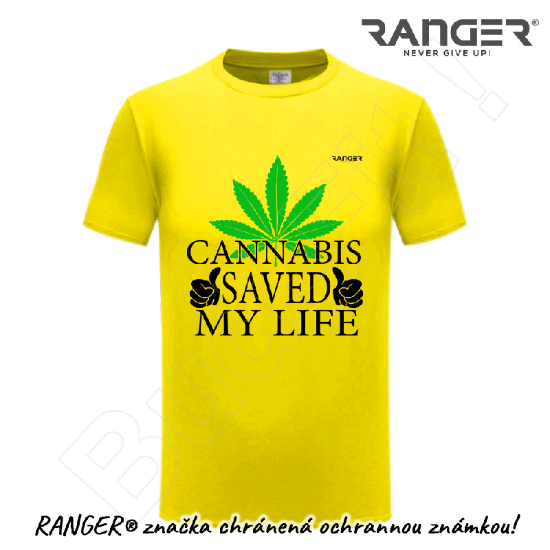 Tričko RANGER® - CANNABIS SAVED MY LIFE - a