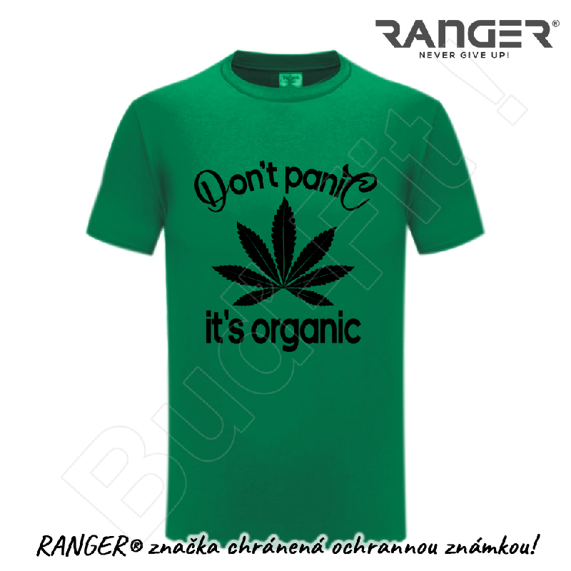 Tričko RANGER® - DON&#39;T PANIC IT&#39;S ORGANIC