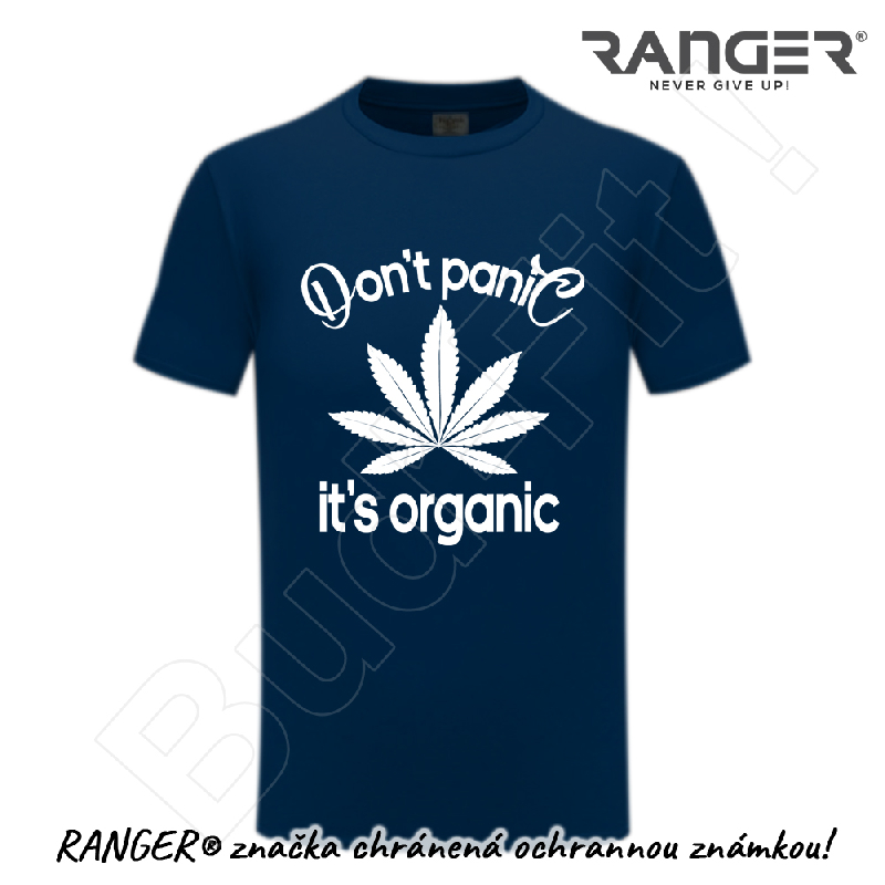 Tričko RANGER® - DON&#39;T PANIC IT&#39;S ORGANIC