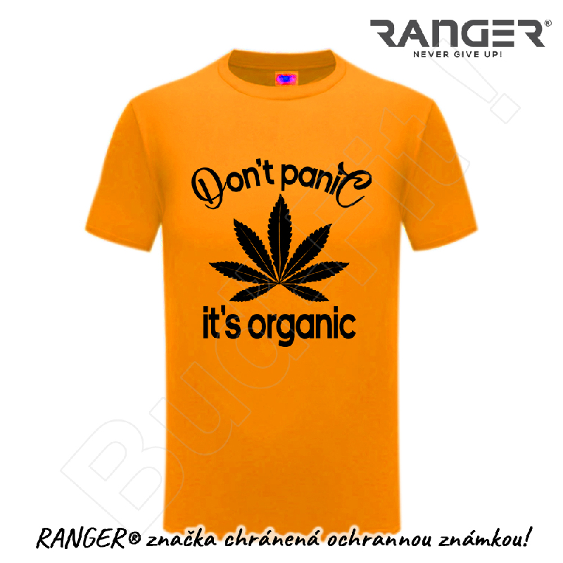 Tričko RANGER® - DON&#39;T PANIC IT&#39;S ORGANIC