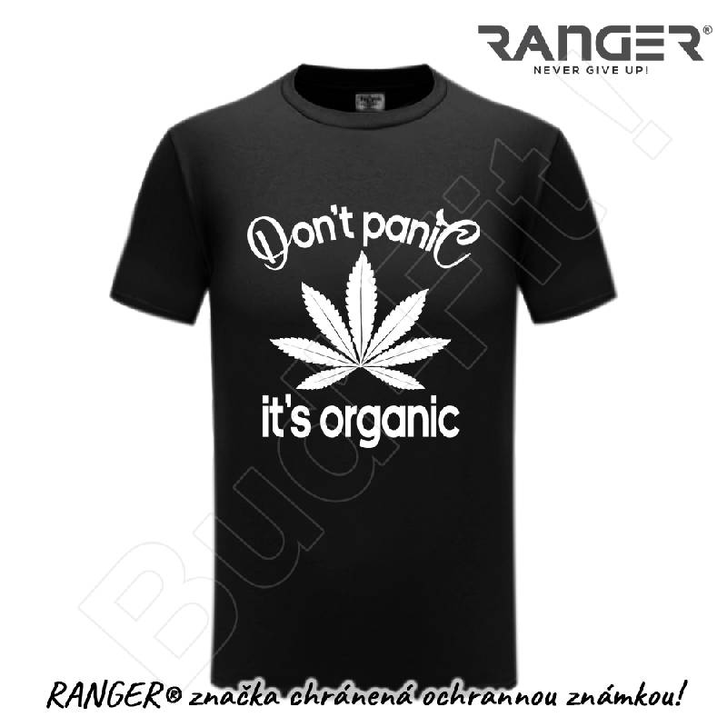 Tričko RANGER® - DON&#39;T PANIC IT&#39;S ORGANIC