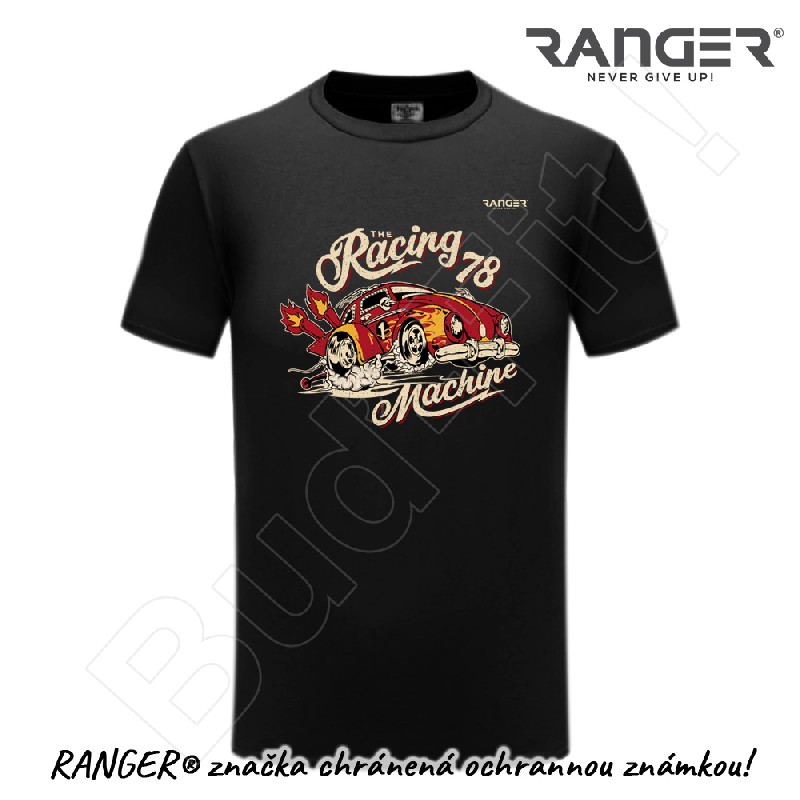 Tričko RANGER® - THE RACING MACHINE