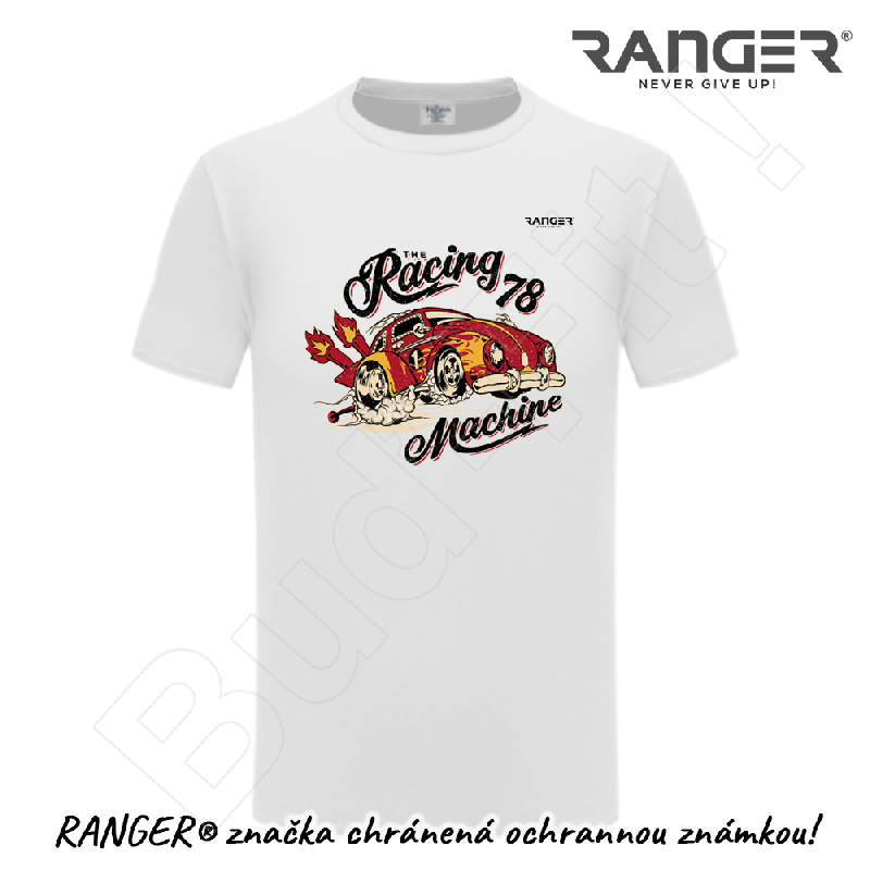 Tričko RANGER® - THE RACING MACHINE