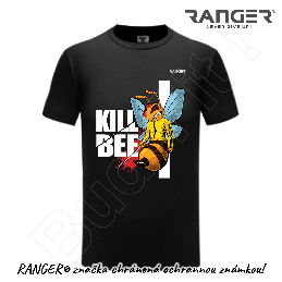 Tričko RANGER® - KILL BEE