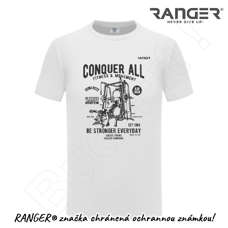 Tričko RANGER® - CONQUER ALL