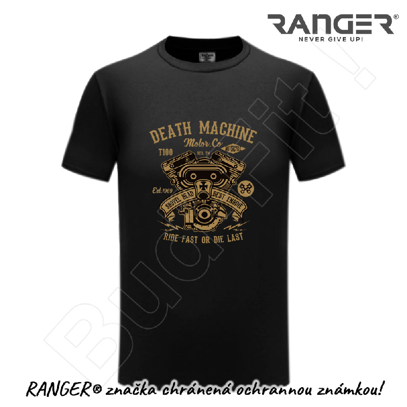 Tričko RANGER® - DEATH MACHINE