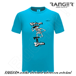 Tričko RANGER® - LET'S GO GIRLS